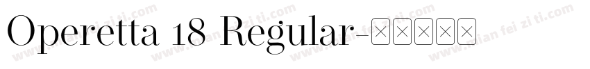 Operetta 18 Regular字体转换